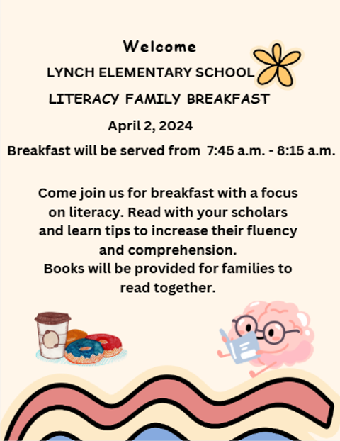  Literacy Breakfast 7:45-8:15 am April 2